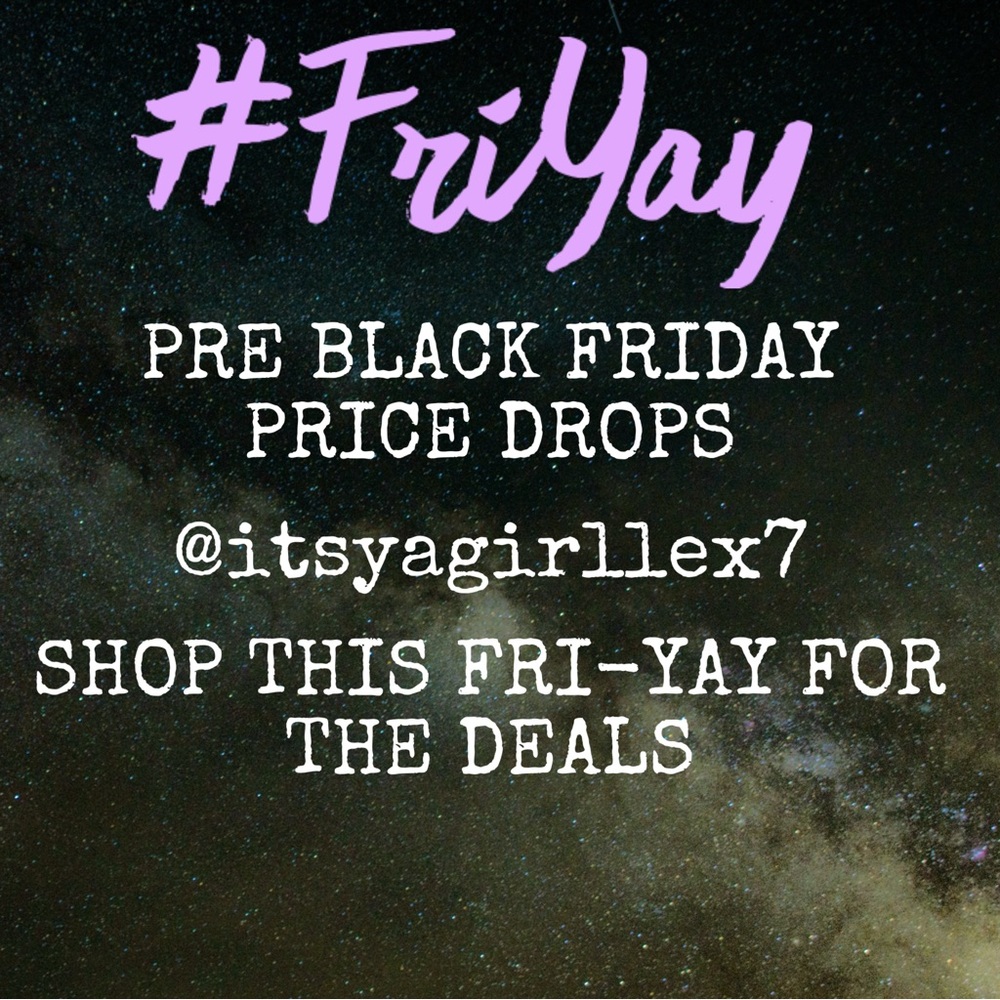 TODAY THROUGH TONIGHT SUPER DEALS